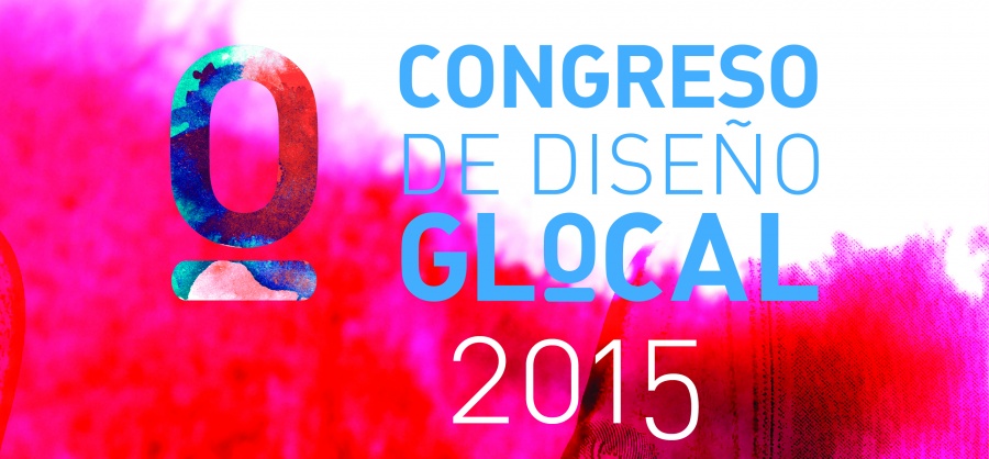 Lee más sobre el artículo CONGRESO DE DISEÑO GLOCAL 2015